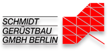 Schmidt Gerüstbau Berlin die Gerüstbauprofis aus Berlin und Brandenburg